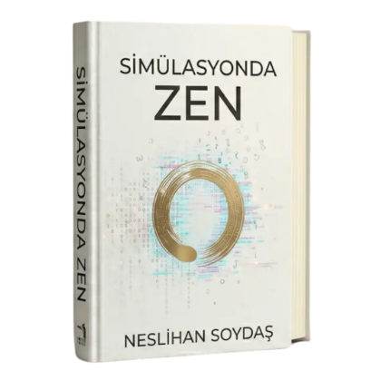 Simülasyonda Zen