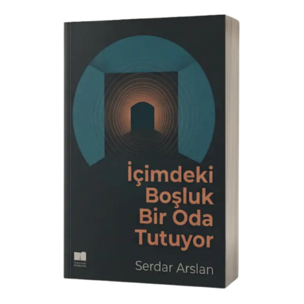 İçimdeki Boşluk Bir Oda Tutuyor